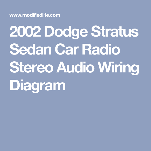 2002 Dodge Stratus Sedan Car Radio Stereo Audio Wiring Diagram Sedan 